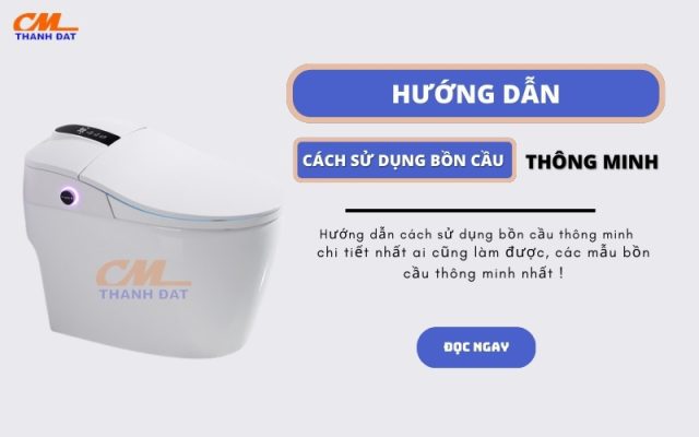 Cách sử dụng bồn cầu thông minh